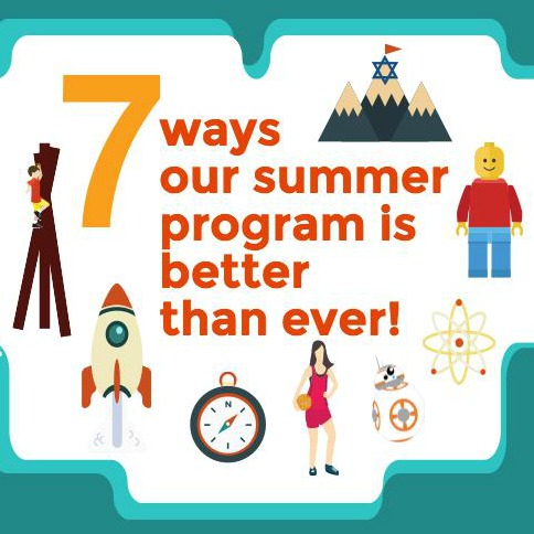 7 Ways Our Summer Program Is Better Than Ever!